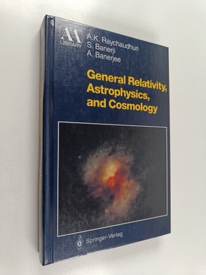 A. K. Raychaudhuri : General relativity, astrophysics, an...