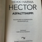Heikki Harma: Hector Asfalttiprinssi. 2017. 1.p. - pikkukuva 4