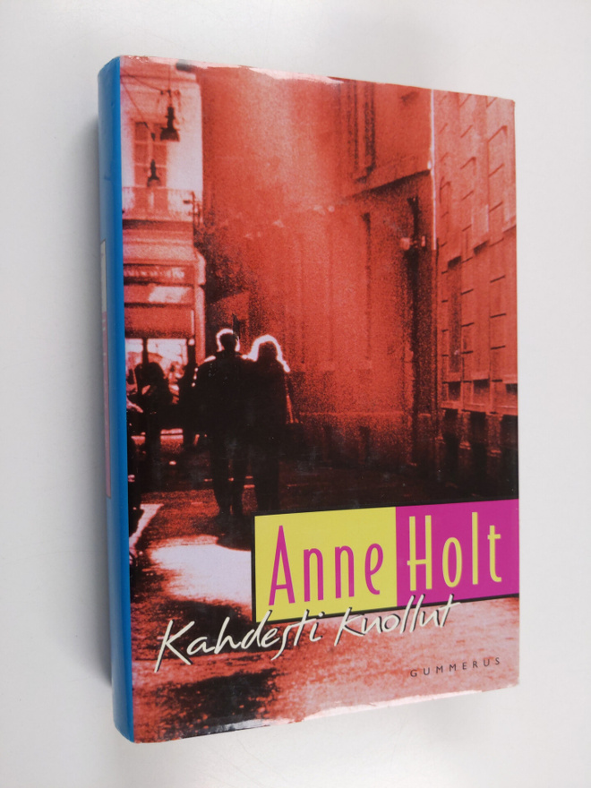 Anne Holt : Kahdesti kuollut