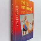 Eero Junkkaala : Mitä mies! - pikkukuva 1