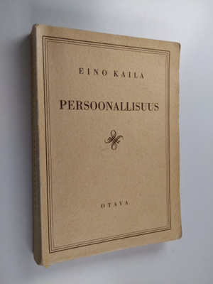 Eino Kaila : Persoonallisuus