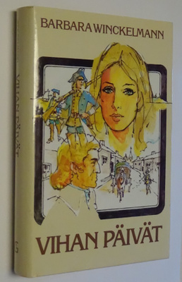 Barbara Winckelmann : Vihan päivät - Gummerus 2.p 1991