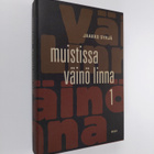Jaakko Syrjä : Muistissa Väinö Linna 1 osa - pikkukuva 1