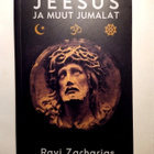 Jeesus ja muut Jumalat  Ravi Zacharias - pikkukuva 1