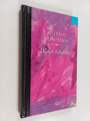 Wilfrid Stinissen : Kohti totuutta