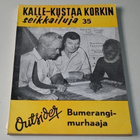 Kalle-Kustaa Korkin seikkailuja 35 Bumerangimurhaaja - pikkukuva 1