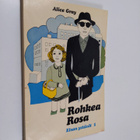 Alice Gray : Rohkea Rosa - pikkukuva 1