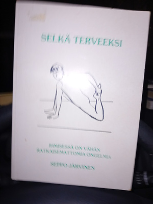 Seppo Järvinen : Selkä terveeksi ( SIS POSTIKULU )