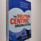 Keith M. Eades : The solution-centric organization - pikkukuva 1