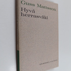 Gustaf (Guss) Mattsson : Hyvä herrasväki : Toinen sarja v... - pikkukuva 1