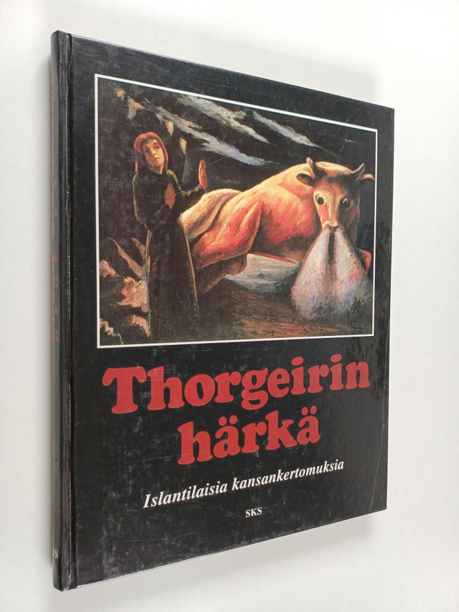 Thorgeirin härkä : islantilaisia kansankertomuksia