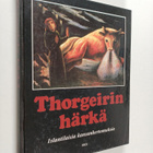 Thorgeirin härkä : islantilaisia kansankertomuksia - pikkukuva 1