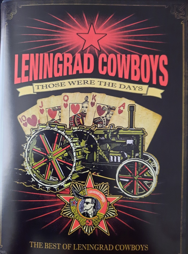 Leningrad Cowboys : Those Were The Days