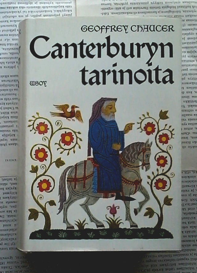 Geoffrey Chaucer - Canterburyn tarinoita (sid.)