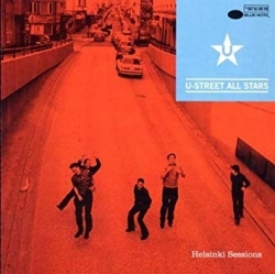 U-Street All Stars - Helsinki Sessions (CD)