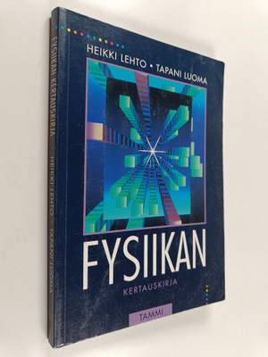 Heikki Lehto ym. : Fysiikan kertauskirja