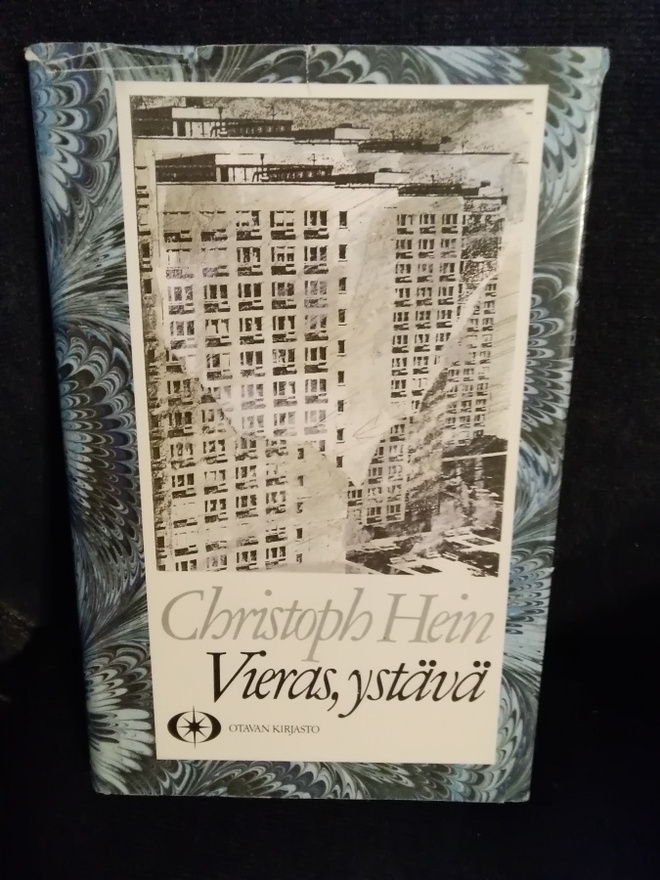 Christoph Hein: Vieras, ystävä