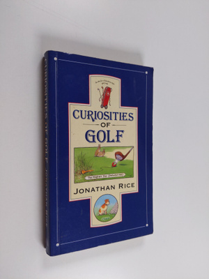 Jonathan Rice : Curiosities of golf