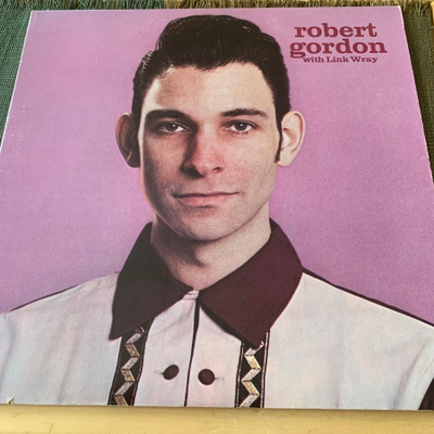 ROBERT GORDON with LINK WRAY:  * USA 1977