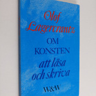 Olof Lagercrantz : Om konsten att läsa och skriva - pikkukuva 1