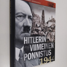 Hanne-Luise (toim.) Danielsen : Hitlerin viimeinen ponnis... - pikkukuva 1