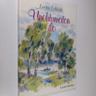 Leena Erkkilä : Unohtumaton ilo - pikkukuva 1