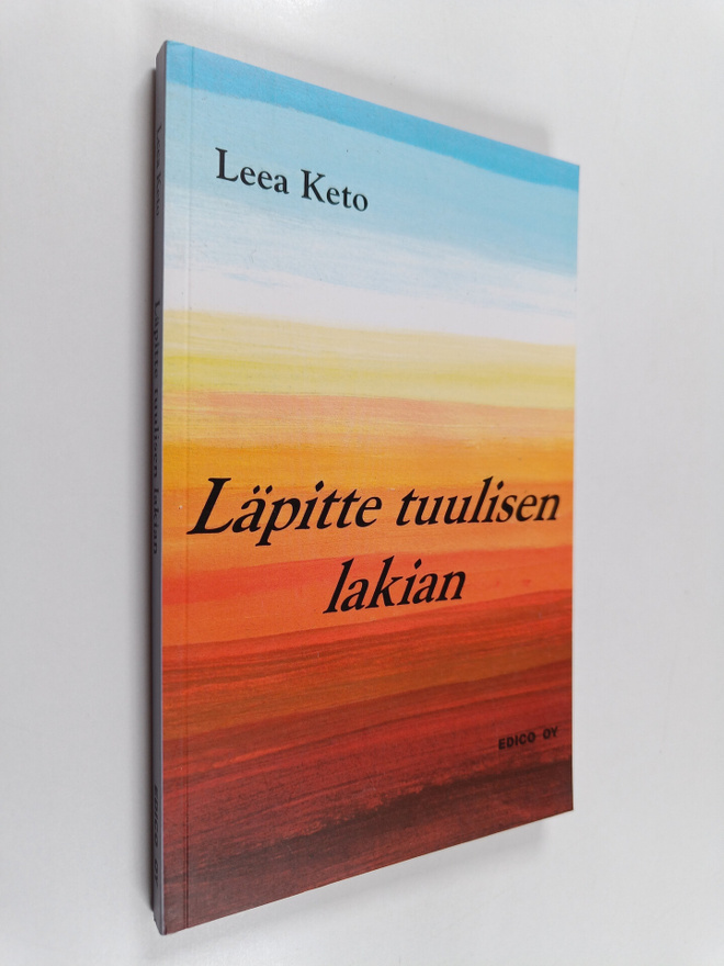 Leea Keto : Läpitte tuulisen lakian