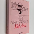 Guy de Maupassant : Bel-Ami (Kaunis ystävä) - pikkukuva 1