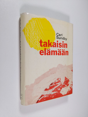 Carl Sundby : Takaisin elämään