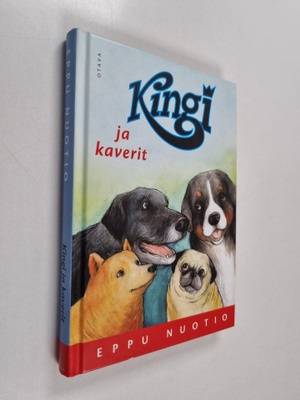 Eppu Nuotio : Kingi ja kaverit