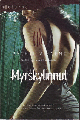 Rachel Vincent - Myrskylinnut - Kissojen kesken 5