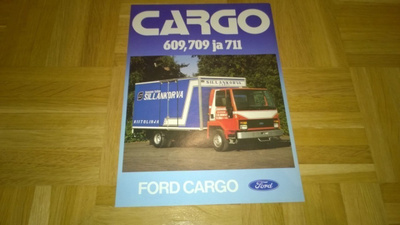 Esite Ford Cargo 609, 709 ja 711, 1980-luku, kuorma-auto