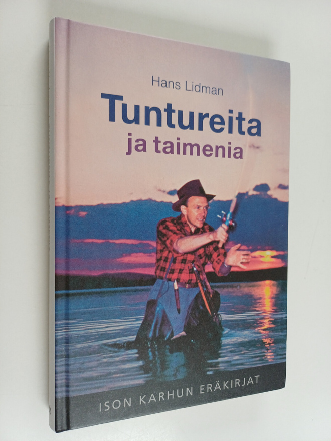 Hans Lidman : Tuntureita ja taimenia