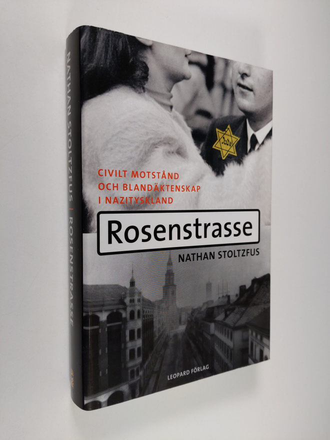 Nathan Stoltzfus : Rosenstrasse : civilt motstånd och bla...