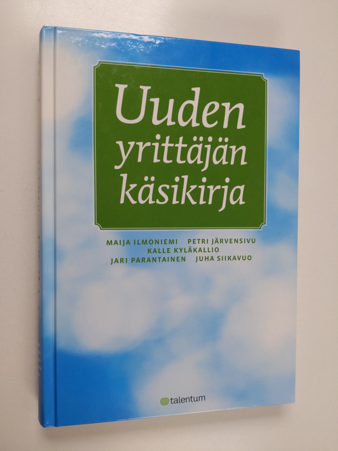 Jari Parantainen ym. : Uuden yrittäjän käsikirja