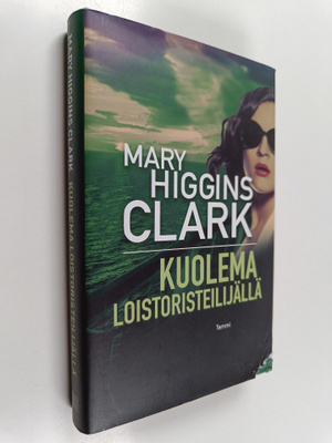Mary Higgins Clark : Kuolema loistoristeilijällä