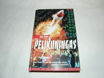 Anthony Horowitz Alex Rider ja pelikuningas