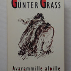 Gunter Grass - Avarammille aloille - pikkukuva 1