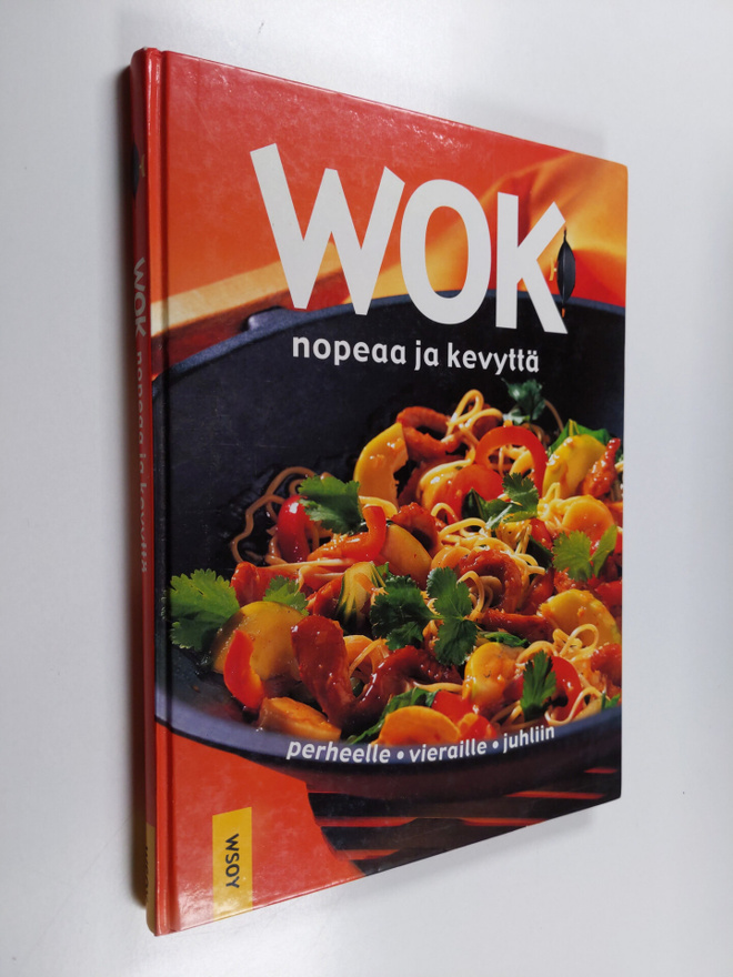 Wok : nopeaa ja kevyttä