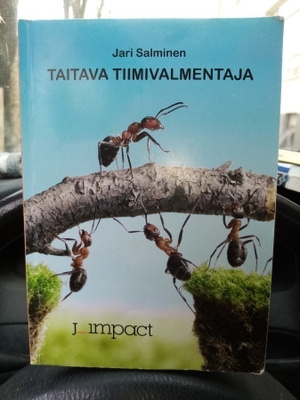 SALMINEN :  TAITAVA TIIMIVALMENTAJA ( SIS POSTIKULU  )