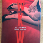 WKW - The Cinema of Wong Kar Wai kirja - pikkukuva 1