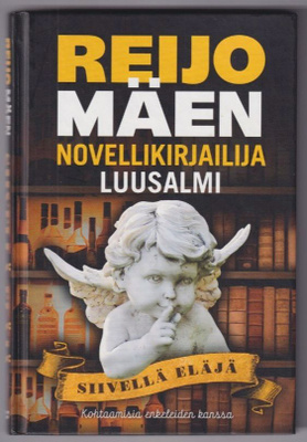 Novellikirjailija Luusalmi: Siivellä eläjä