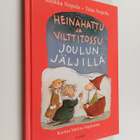 Sinikka Nopola ym. : Heinähattu ja Vilttitossu joulun jäl... - pikkukuva 1