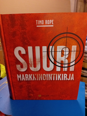 Timo Rope : Suuri markkinointikirja ( SIS POSTIKULU )