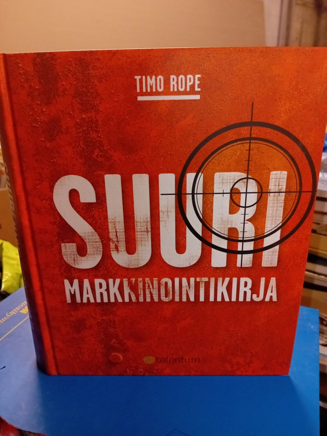 Timo Rope : Suuri markkinointikirja ( SIS POSTIKULU  )