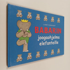 Laurent de Brunhoff : Babarin joogaohjelma elefanteille - pikkukuva 1