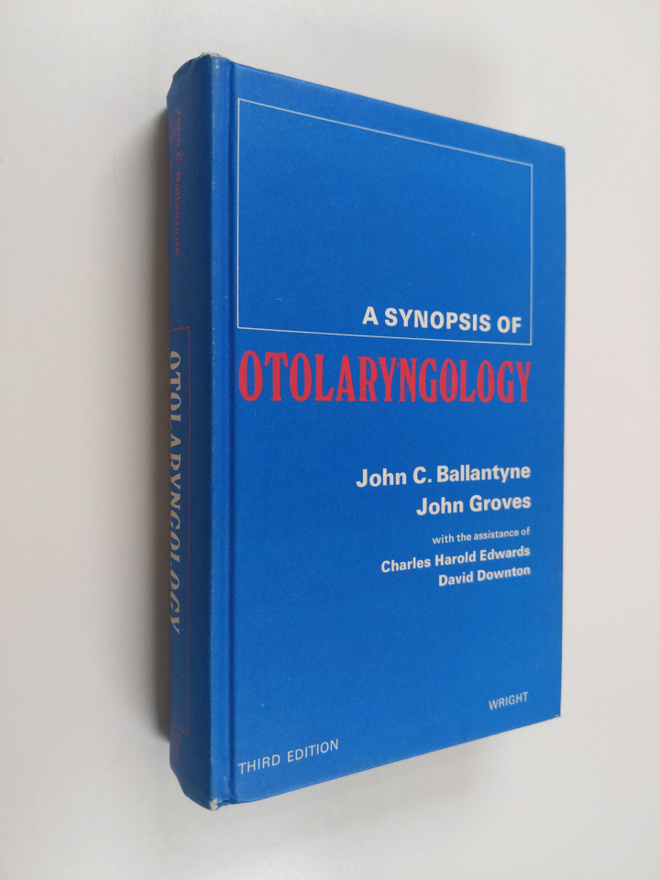 John Groves ym. : A Synopsis of Otolaryngology