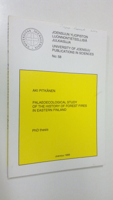 Aki Pitkänen : Palaeoecological study of the history of f...
