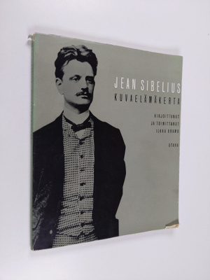 Ilkka Oramo : Jean Sibelius kuvaelämäkerta
