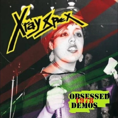 X-RAY SPEX obsessed demos 1978